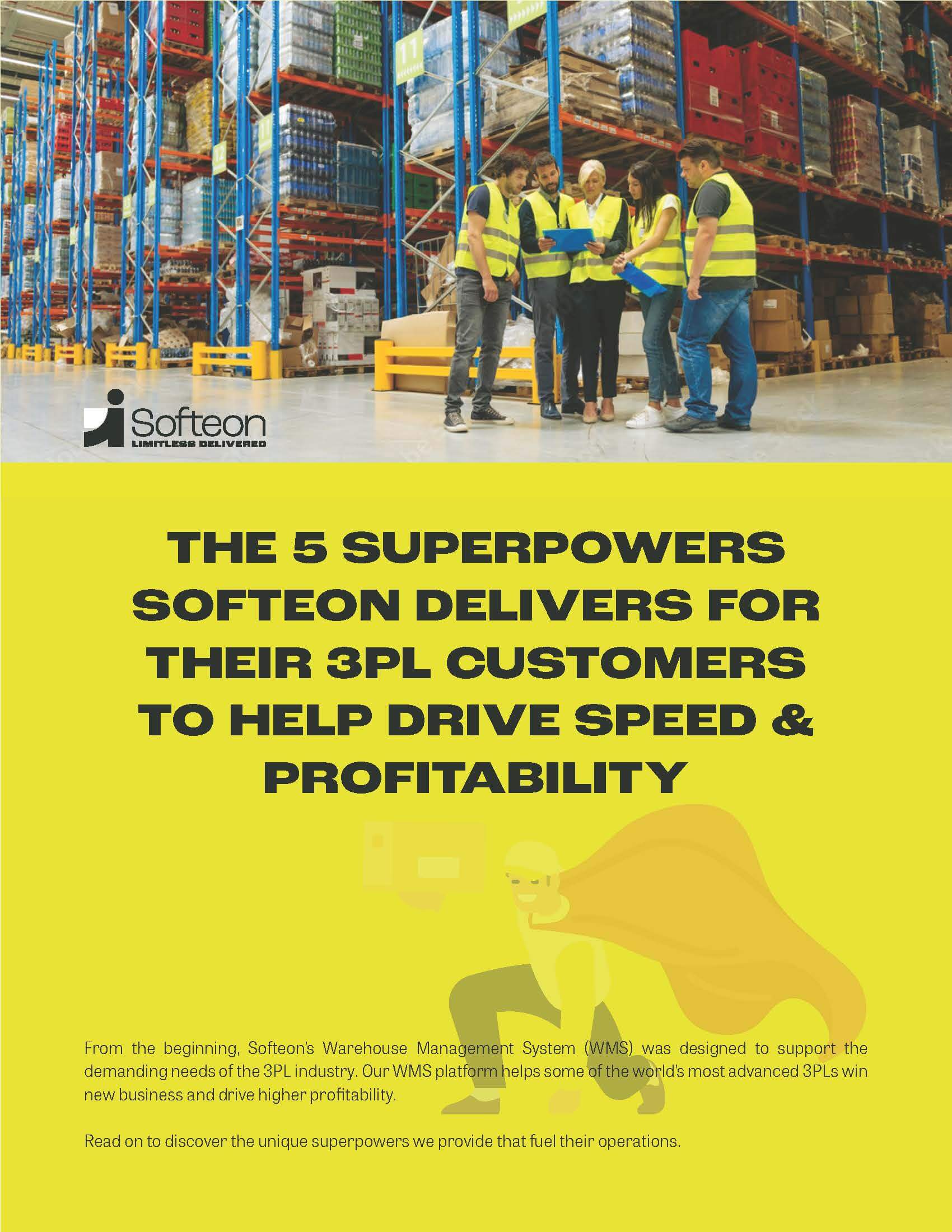 The 5 Superpowers Softeon Gives 3PLs to Help Drive Speed & Profitability